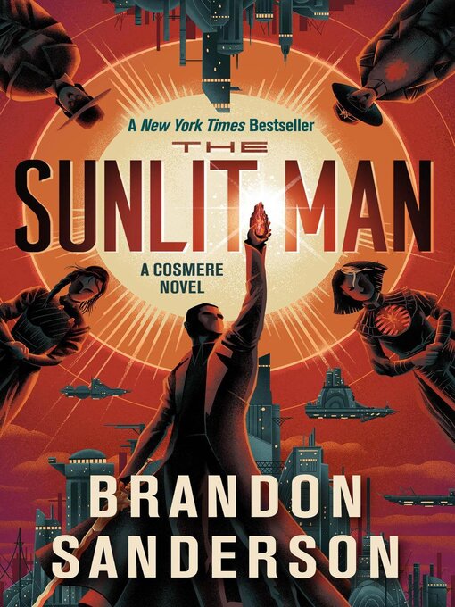 Brandon Sanderson创作的The Sunlit Man作品的详细信息 - 可供借阅